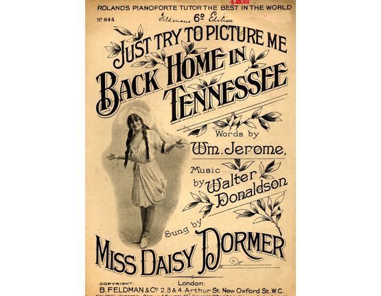 6587 | Just try to picture me Back Home in Tennessee - Featuring Miss Daisy Dormer