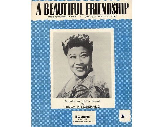 6599 | A Beautiful Friendship - Recorded and Featured by Ella Fitzgerald on H.M.V Records