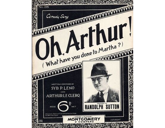6603 | Oh Arthur (What have you done to Martha?) - Song - Featuring Randolph Sutton