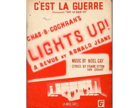 6629 | C'est la Guerre - From "Lights Up"