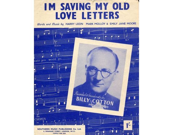 6639 | I'm Saving My Old Love Letters - Song Recorded and Broadcast by Billy Cotton and His Band