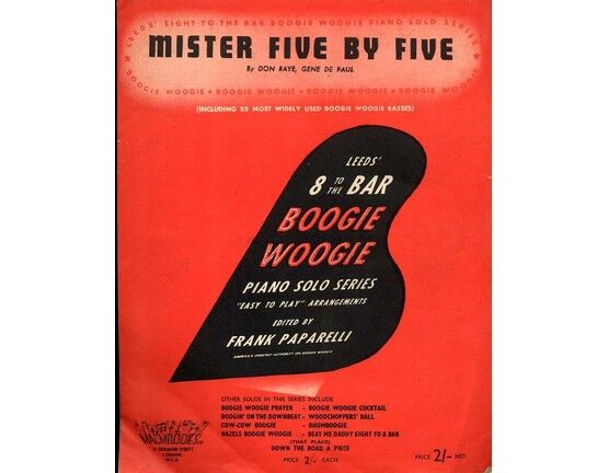 6691 | Mister Five By Five - Boogie Woogie - Piano Novelty from Leeds 8 to the Bar Boogie Woogie Piano Solo Series easy play arrangement edited by Frank Papa