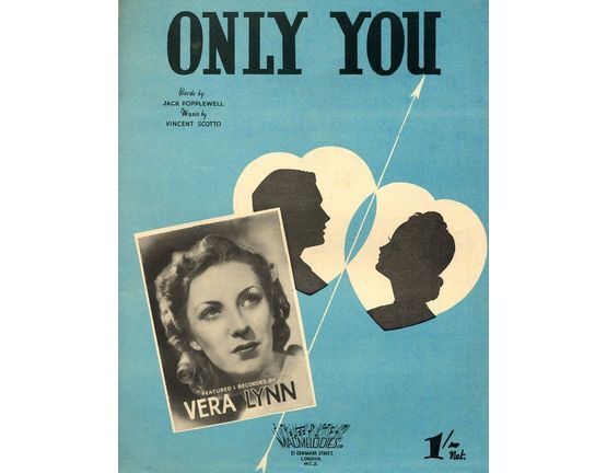 6691 | Only You - Song - Featured and Recorded by  Vera Lynn