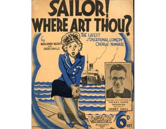 6691 | Sailor Where art Thou - Featuring Henry Hall - Song