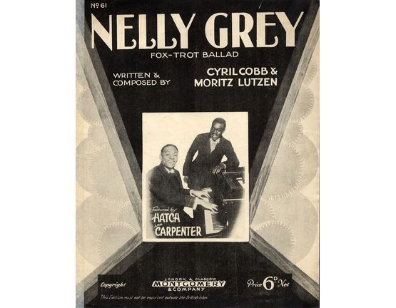 6707 | Nelly Grey -  Fox Trot Ballad - Featuring Hatch and Carpenter
