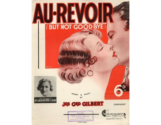 6728 | Au Revoir (But not Good bye) - Song featuring Mrs Jack Hylton