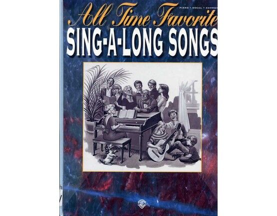 6751 | All Time Favorite Sing a Long Songs - For Voice and Piano with Guitar Tablature