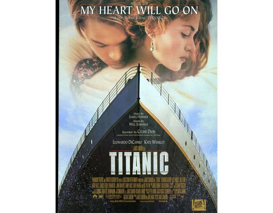 6751 | My Heart Will Go On -  from "Titanic", featuring Leonardo Di Caprio and Kate Winslet