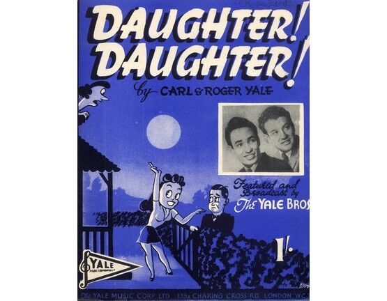 6761 | Daughter! Daughter! - Song featuringThe Yale Bros