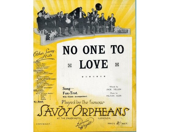 6764 | No One to Love - Song Fox Trot - Featuring the Savoy Orpheans
