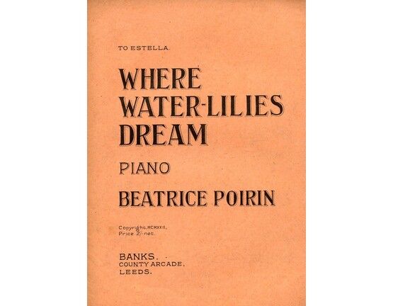 6776 | Where Water-Lilies Dream - For Piano