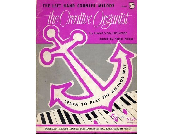6782 | The Creative Organist - The Left Hand Counter Melody -  Book 5