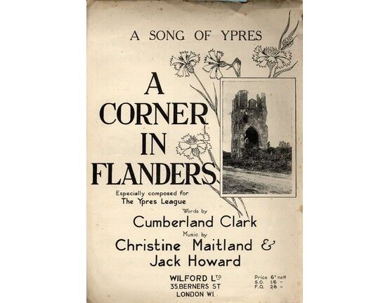 6787 | A Corner in Flanders - Waltz Ballad - A Song of Ypres especially composed for The Ypres League