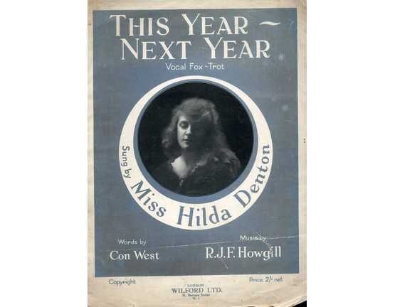 6787 | This Year Next Year - Vocal Fox Trot - Featuring and Sung by Miss Hilda Denton