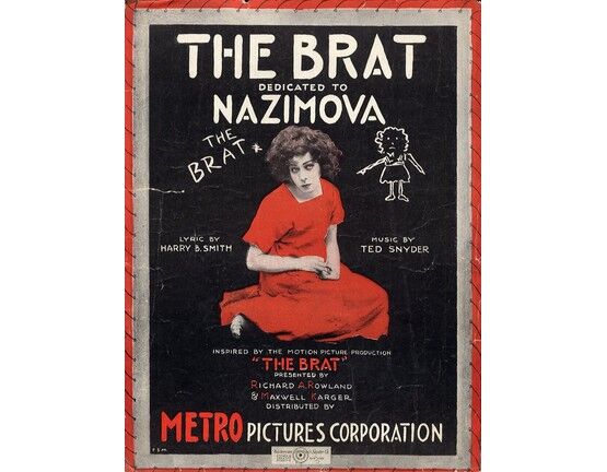 6788 | The Brat (No Wonder all the World's in Love with You) - From "The Brat" - Dedicated to Nazimova