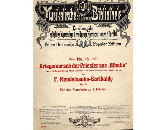 6805 | Kriegsmarsch der Priester aus "Athalia" (The Priests War March from "Athalie") - For Piano - Musikalische 20 Pfennig Bibliothek - No. 15 - Op. 74