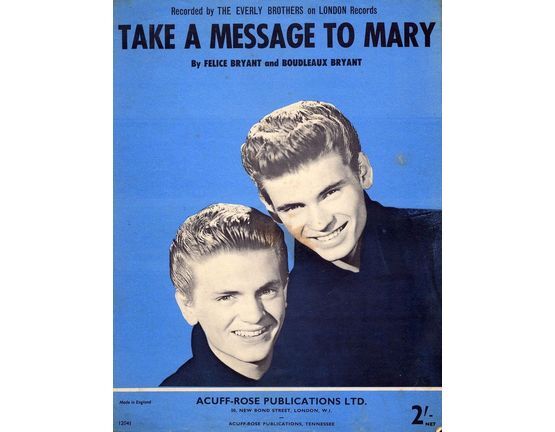 6835 | Take a Message to Mary - Recorded by the Everly Brothers