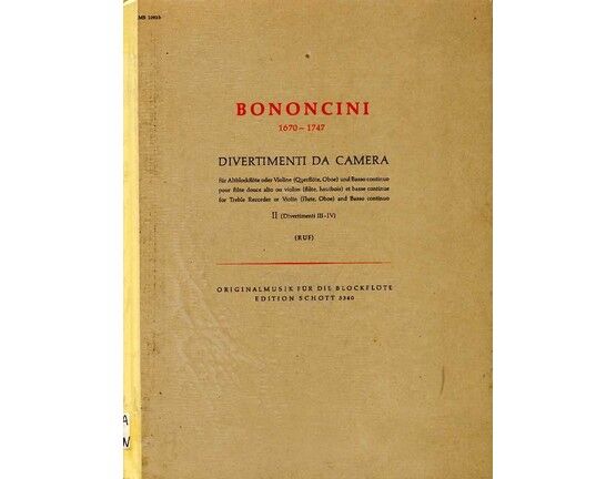 6847 | Bononcini - Divertimenti da Camera - For Treble instrument in C and Basso Continuo - Heft II - Edition Schott 5340