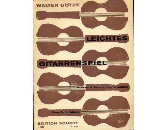 6847 | Leichtes Gitarrenspiel - Morceaux faciles pour la guitare (Easy guitar music) - Edition Schott 5065
