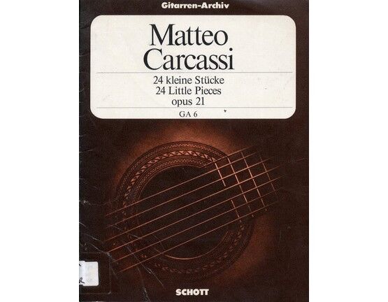 6847 | Matteo Carcassi - 24 Little Pieces - Op. 21 - Gitarren Archiv No. 6