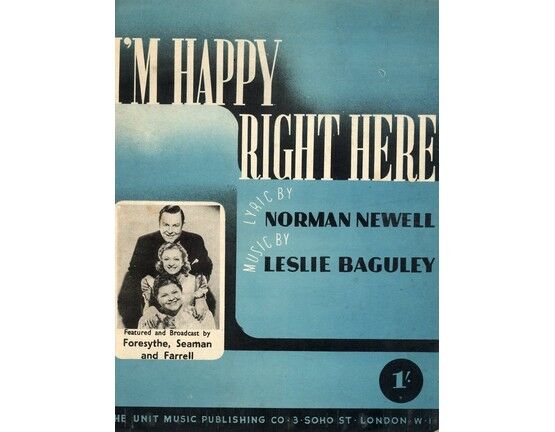 6852 | I'm Happy Right Here - Featuring Foresythe, Seaman & Farrell