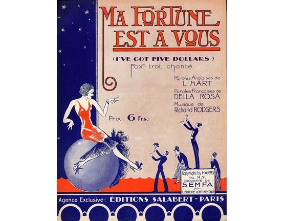 6944 | Ma Fortune est a Vous (I've got five dollars) - Fox trot chante for Piano and Voice with Ukulele chord symbols - French Edition