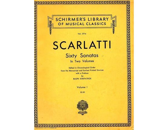 6953 | Sixty Sonatas in Two Volumes in chronological order - Volume I - Schirmer's Library of Musical Classics Vol. 1774 - For Piano