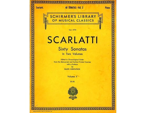 6953 | Sixty Sonatas in Two Volumes in Chronological Order - Volume II - Schirmer's Library of Musical Classics Vol. 1775 - For Piano
