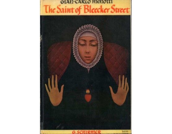 6953 | The Saint of Bleecker Street - Musical Drama in Three Acts - Vocal Score with Piano Accompaniment