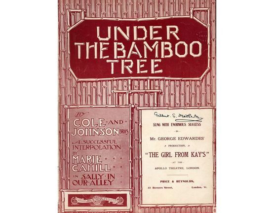 6971 | Under the Bamboo Tree - Song for Piano and Voice - Sung with enormous success in Mr. George Edwardes' production "The Girl from Kays" at the Apollo Th