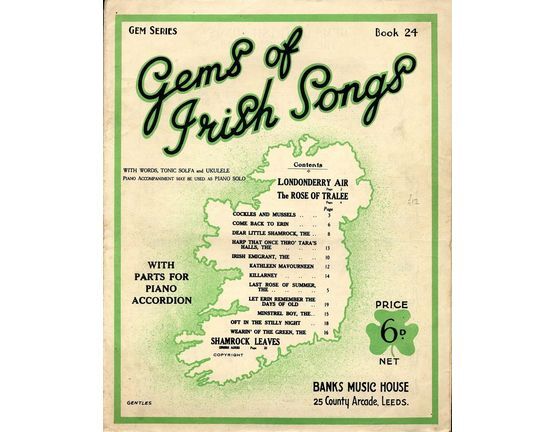 6989 | Gems of Irish Songs - Gem Series Book 24 - With Words, Tonic Sol-fa and Ukulele Acc. Piano Acc. may be used as a Piano Solo