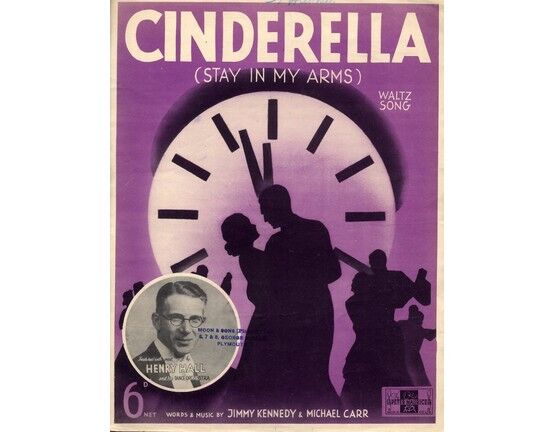6990 | Cinderella (Stay in my Arms) - Waltz Song featuring Henry Hall and his Dance Orchestra