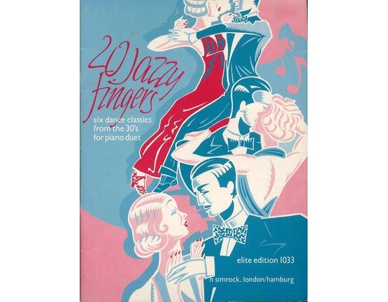 7007 | 20 Jazzy fingers - 6 Dance Classics from the 30's for Piano Duet
