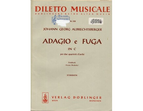 7045 | Albrechtsberger - Adagio e Fuga in C per du Quartetti d'Archi (String Quartet) - Diletto Musicale Doblingers Reihe Alter Musik No. 338