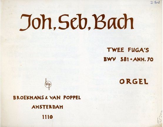 7051 | Twee Fuga's - Bwv 581  Anh. 70 - Orgel