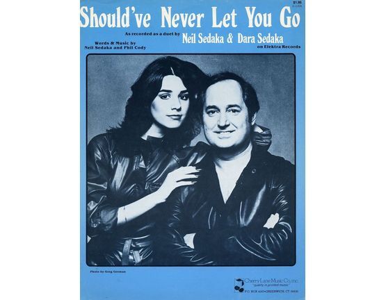 7138 | Should've Never let you go - Featuring Neil Sedaka and Dara Sedaka
