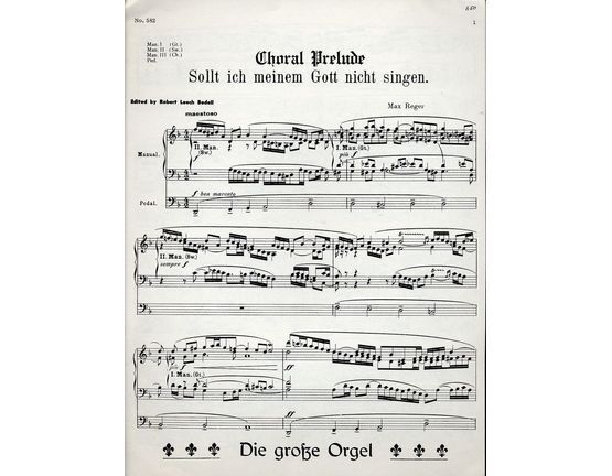 7157 | Choral Prelude (Sollt ich meinem Gott nicht singen) - Edition Le Grand Orgue No. 582