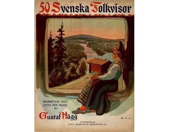 7173 | 50 Svenska Folkvisor - Bearbetade och Sataa for Piano - 50 Songs for Piano and Voice