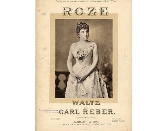 7178 | Roze - Song dedicated by special permission to Madame Marie Roze (picture featured)