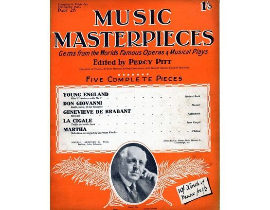 7204 | Music Masterpieces - Part 28 - Nov 4th, 1926 - Gems from the Worlds most famous Operas and Musical plays - Special Articles by Philip Braham, John Sol