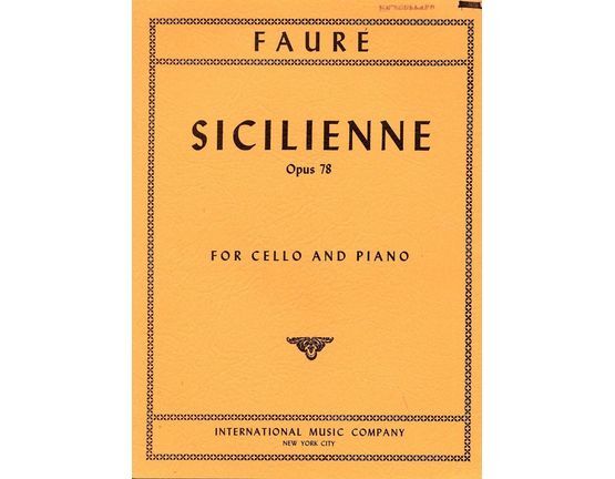 7237 | Faure - Sicilienne - Opus 78 - For Cello and Piano