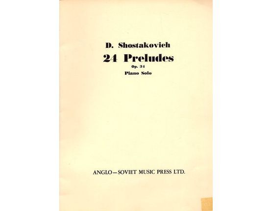 7237 | Shostakovich  - 24 Preludes - Op. 34 -  For Piano solo