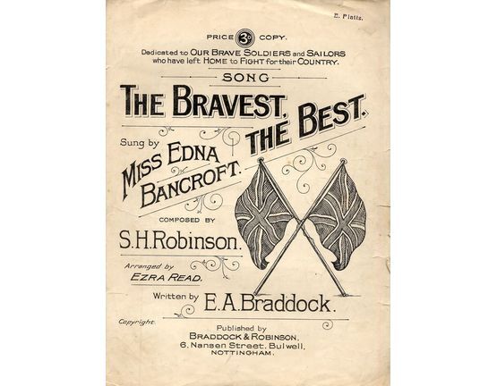 7252 | The Bravest, The Best - Song - Dedicated to Our brave Soldiers and Sailors who have left home to fight for their Country - AS Sung by Miss Edna Bancro