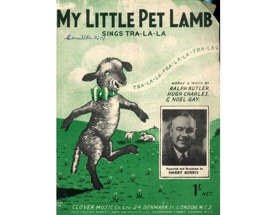 7277 | My Little Pet Lamb (sings tra la la) - As performed by Harry Korris, Lind Joyce