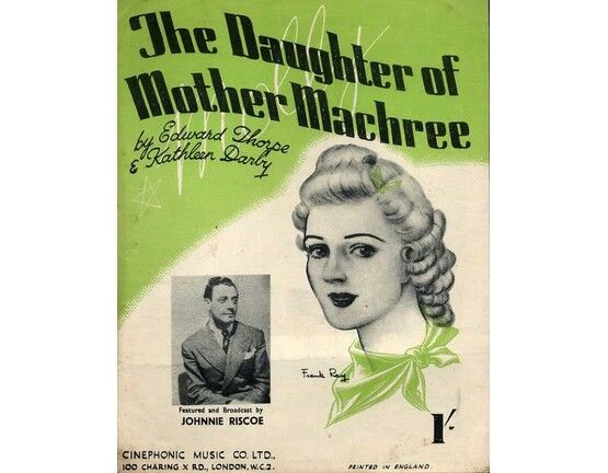 7300 | The Daughter of Mother Machree - Song featuring Johnny Riscoe