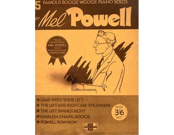 7302 | 5 Famous Boogie Woogie Piano Solos by Mel Powell - As Played by Mel Powell