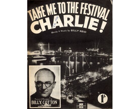 7302 | Take Me To The Festival Charlie - Song Featuring Billy Cotton
