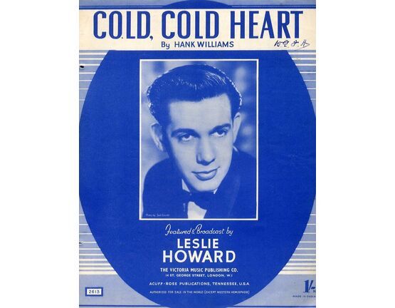 7303 | Cold, Cold Heart - Song featuring Leslie Howard