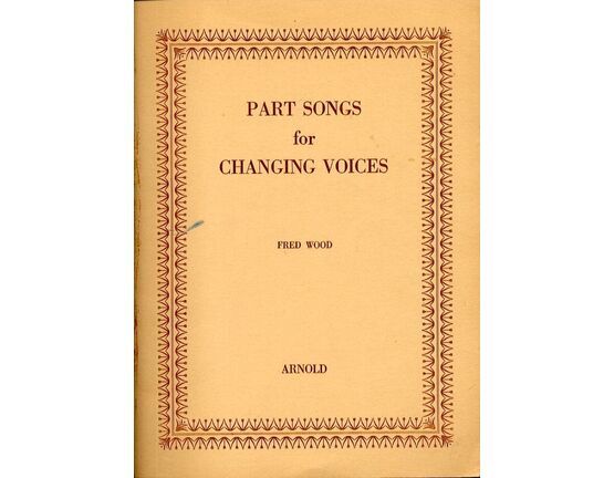 7352 | Part songs for Changing Voices - 36 Songs