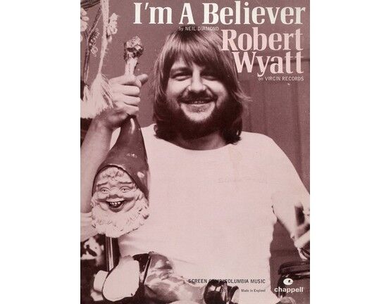 7421 | I'm a Believer - Song Featuring Robert Wyatt